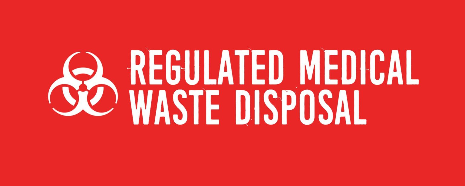 Safe Disposal Of Regulated Medical | CLYM Environmental